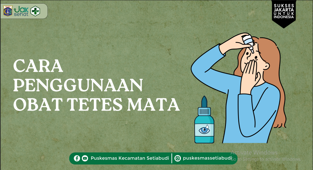CARA PENGGUNAAN OBAT TETES MATA